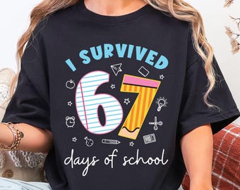 Camiseta divertida para la escuela: Sobreviví 67 días, camiseta con texto "67", camiseta con meme "67", camiseta con goteo "67", camiseta "67 seis siete", sudadera de regalo "67".