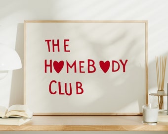 The Homebody Club Heart Poster - Minimalist Cute Quote Art, Aesthetic Wall Decor, Digital Print for Trendy Home Gift