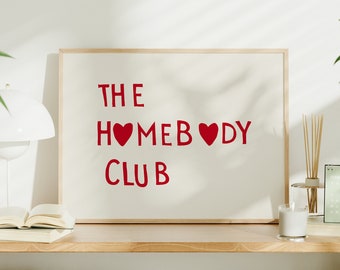 Homebody Club Heart Poster - Minimalist Cute Quote Art, Aesthetic Wall Decor, Digital Print for Trendy Home Gift