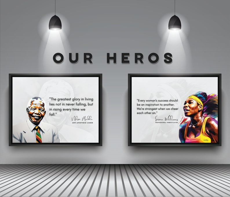 K&ouml;nnte beinhalten: Zwei gerahmte Poster mit inspirierenden Zitaten und Portr&auml;ts von Nelson Mandela und Serena Williams. Das Zitat von Nelson Mandela lautet: &bdquo;Der gr&ouml;&szlig;te Ruhm im Leben liegt nicht darin, niemals zu fallen, sondern darin, sich jedes Mal wieder aufzurichten, wenn man f&auml;llt.&ldquo; Das Zitat von Serena Williams lautet: &bdquo;Der Erfolg jeder Frau sollte eine Inspiration f&uuml;r eine andere sein. Wir sind am st&auml;rksten, wenn wir uns gegenseitig anfeuern.&ldquo;