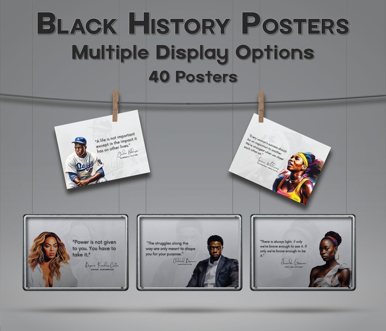 K&ouml;nnte beinhalten: Ein Satz von 40 Black-History-Postern mit Zitaten von bekannten Pers&ouml;nlichkeiten wie Jackie Robinson, Serena Williams und Beyonc&eacute; Knowles-Carter. Die Poster sind an einer grauen Wand mit W&auml;scheklammern an einer Schnur befestigt.