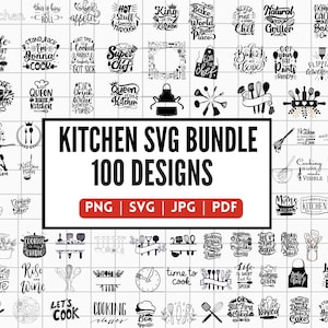 May include: A black and white graphic design bundle of 100 kitchen-themed SVG designs. The designs include various kitchen-related phrases, images of kitchen utensils, and the words "Kitchen SVG Bundle 100 Designs".