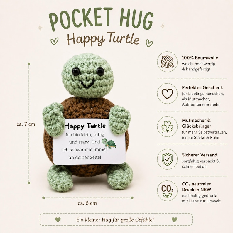 May include: A crocheted turtle toy, approximately 2.75 inches tall and 2.36 inches wide, with a green head and limbs, and a brown body. The turtle holds a small card that reads "Happy Turtle". The text "Pocket Hug" is at the top.
