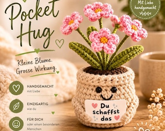 Pocket Hug Blume gehäkelt | Du schaffst das | Mutmacher Geschenk | Positive Affirmation | Prüfungs Geschenk | Aufmunterung | du schaffst das