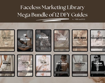 Faceless Marketing Library Mega Bundle, 12 DFY Guides covering all aspects of faceless digital marketing business, w Resell Rights MRR/PLR
