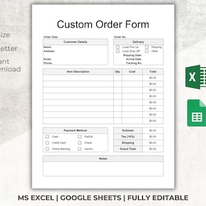 Op de afbeelding: Een zwart-witte, afdrukbare sjabloon voor een aangepast bestelformulier voor Microsoft Excel en Google Sheets. Het formulier bevat secties voor klantgegevens, artikelomschrijving, hoeveelheid, kosten, totaal, betaalmethode, subtotaal, belasting, verzending en totaalbedrag. Het formulier is volledig bewerkbaar.