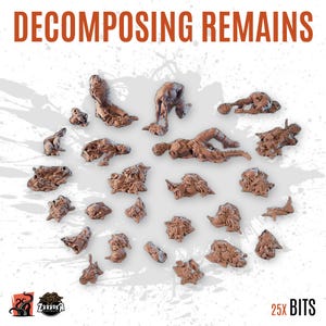 Puede incluir: Un conjunto de 25 figuras en miniatura marrones que representan restos en descomposición. Las figuras están en varias poses, de pie, tumbadas y en pedazos. El texto "DECOMPOSING REMAINS" está en la parte superior y "25x BITS" en la inferior.