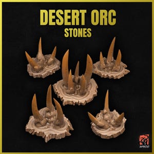 May include: Five brown, jagged, rock-like terrain pieces with sharp points, resembling desert orc stones. The stones are arranged on a black background with the text "DESERT ORC STONES" above them.