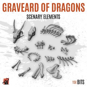 May include: A collection of gray dragon bone scenery elements for tabletop gaming. The image includes various bones, skulls, and rib cages, with the text "GRAVEARD OF DRAGONS" and "SCENARY ELEMENTS".