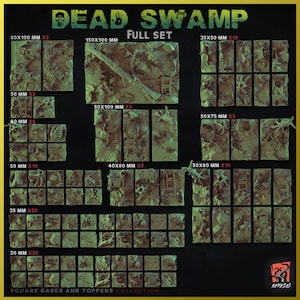 May include: A full set of Dead Swamp square bases and toppers, with sizes ranging from 20mm to 150mm. The bases feature a detailed swamp terrain design in green and brown tones. The text "DEAD SWAMP" is displayed at the top of the image.