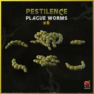 May include: Six green plague worms, a set of miniature game pieces for a tabletop game. The text "PESTILENCE PLAGUE WORMS x6" is printed on a yellow background.