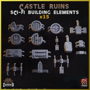 May include: A set of 15 grey 3D printed sci-fi building elements, including pipes, vents, and panels. The elements are designed to resemble castle ruins. The set is labeled "Castle Ruins Sci-Fi Building Elements x15".