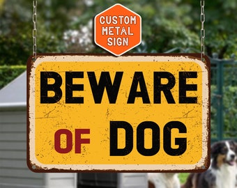 Beware of Dog Sign - Beware of Dog Decor - Vintage Style Sign - Beware Decor - Dog caution Sign - Premium Quality Rustic Metal Sign