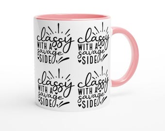 Sassy Personalised/Custom Sarcasm Novelty Mug Cup- Perfect Girly Quote Gift for Her - Novelty - Tea Coffee Latte Lovers