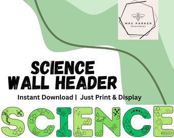 Science Header, Classroom wall display, printable decor