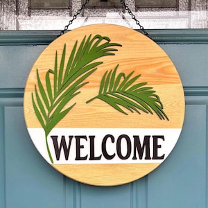 Summer Door Hanger-Welcome Door Hanger-Fern Welcome Sign-Summer Decor-Summer Porch Decor-Summer Wreath-Coastal Sign-Tropical Door Hanger