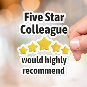 Five Star Colleague Would Highly Recommend Coworker Stickers, Gift For Leaving Workmate, Water Bottle Sticker, Tablet Laptop Kindle Sticker