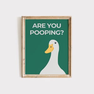 Funny Goose Bathroom Sign &quot;Are You Pooping?&quot; Wall Art Quirky Toilet Humor Poster Farmhouse Animal Bathroom Decor Digital Download