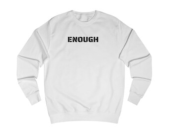 Stop War ( ENOUGH ) Unisex Sweatshirt - Back - B - Freedom Support - Show Your Support for Justice with Unique-Design