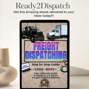 Freight Dispatching Beginner&#39;s Guide