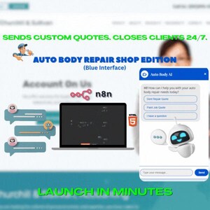 May include: A website interface for an auto body repair shop, featuring a blue and white color scheme. The interface includes a chat bot, a laptop, and speech bubbles. Text includes "Auto Body Repair Shop Edition" and "Launch in Minutes."