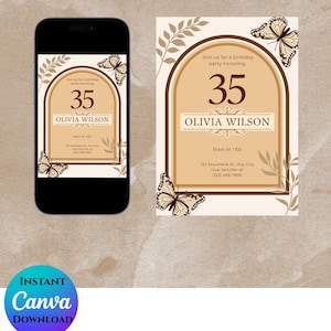 Puede incluir: Un dise&ntilde;o de invitaci&oacute;n de cumplea&ntilde;os con un arco beige con el n&uacute;mero 35 y el nombre Olivia Wilson. La invitaci&oacute;n incluye ilustraciones de mariposas y el texto "&Uacute;nase a nosotros para una fiesta de cumplea&ntilde;os". Un tel&eacute;fono inteligente muestra el mismo dise&ntilde;o.