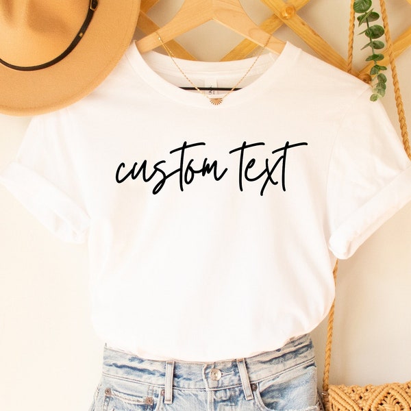 Custom Text Shirt, Personalized Tshirt, Custom Tees, Custom Logo, Custom Apparel, , Personalized Shirt, Your Text Here
