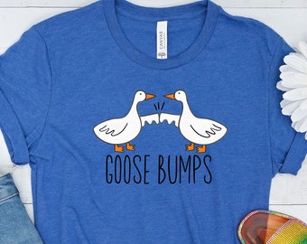 Goose Bumps Shirt, Goose Fist Bump Tee, Animal Humor Tshirt, Funny Animal Shirt, Silly Goose Shirt, Serious Goose Shirt, Funny Goose Shirt