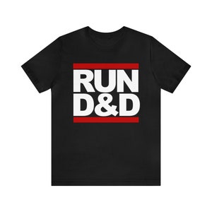 May include: Black t-shirt with a white graphic that says "RUN D&D" in a red box.