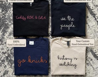 Custom Embroidered t-shirt, Large Cursive Chain Stitch Text, Lingua Franca style, Personalized tee, Hand Embroidered tshirt