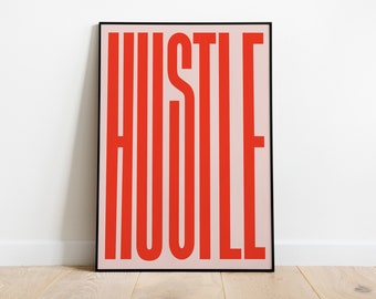 Poster tipografico "Hustle", decorazione murale moderna per ufficio (download digitale)