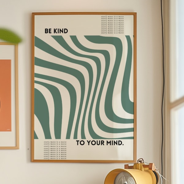 70s Wall Art Be Kind to your Mind Poster Digital Download, Seventies Inspired Printable Artwork, 70s wall picture to print out