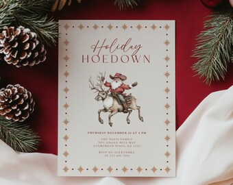 May include: A cream-colored holiday invitation with a star border and the words "Holiday HOEDOWN" in burgundy. It features an illustration of Santa Claus riding a reindeer. The invitation includes event details and an RSVP.