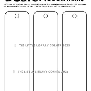 May include: Three blank bookmark templates with circles at the top for punching holes. The text "THE LITTLE LIBRARY CORNER 2025" appears twice on the page. The text "THE LITTLE LIBRARY CORNER © 2024" appears at the bottom of the page.