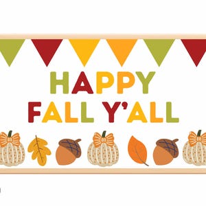 Happy Fall Y&#39;All Bulletin Board