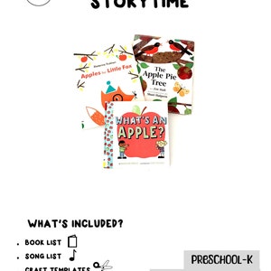 May include: A collection of four children's books about apples, with titles "Apples for Little Fox", "The Apple Pie Tree", and "What's an Apple?" The books are arranged in a stack, with the top book slightly offset. The books are illustrated with colorful images of apples, foxes, and birds. The text "APPLES STORYTIME" is displayed in large, bold letters at the top of the image. The text "PRESCHOOL-K FOR LIBRARIANS & EDUCATORS THE LITTLE LIBRARY CORNER © 2024" is displayed at the bottom of the image.