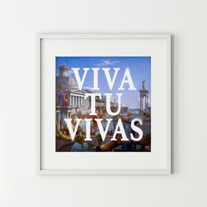 Viva Tu Vivas - La consumación del imperio - Thomas Cole - Póster en papel fotográfico