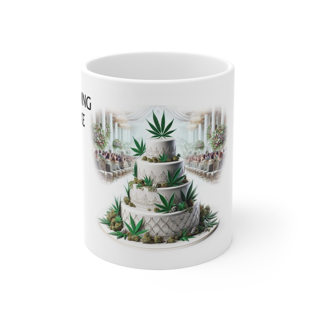 WEDDING CAKE Weed Coffee Mug 11oz Ganja Strains Gift for Smokers ...