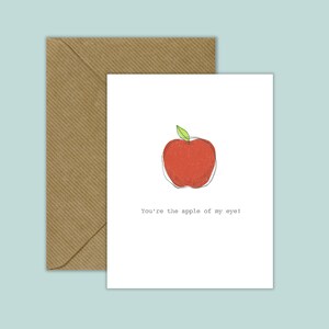Afdrukbare notitiekaarten - You're the apple of my eye - kaart, origineel, leuk, van grappig en gek tot charmant en hartverwarmend