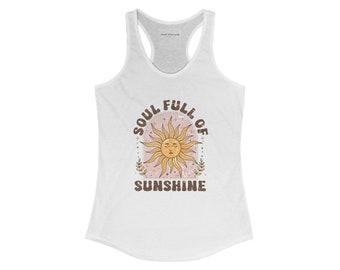 Soul FULL Of Sunshine Women's Tank Top | Outdoor Tank Tops | Comfort Tank Top