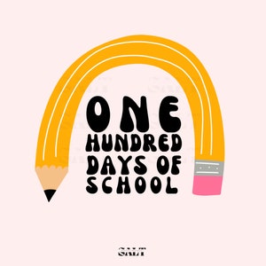 100 Day of School PNG Teacher One Hundredth Day of School Shirt 100 day Sublimation Kindergarten School Themed 100 Days of School PNG FIle