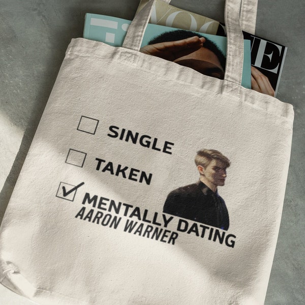 Aaron Warner Bag - Mentally Dating Aaron Warner Tote Bag - Shatter Me Bag - BookTok Merch - Eco Tote Bag - Reader Gift - Birthday Gift