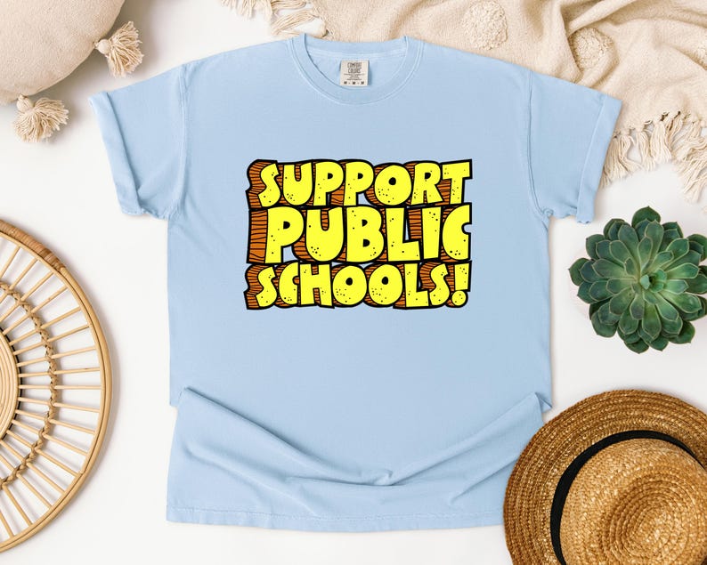 Education Support Shirt Teacher Rally Wear Comfort Colors Cotton Public School Advocate Statement Teaching Community Unity Message Professional Educator Gift Protest March Essential Movement Support Quality Construction Soft Material