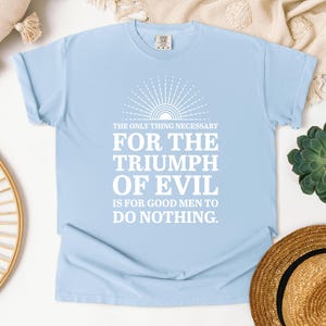 Protest Quote T Shirt Liberal Activism Design Rainbow Message Collection Democratic Support Apparel Premium Cotton Construction Political Statement Fashion Anti Trump Message Pride Colors Display Progressive Movement Support Resistance Wear