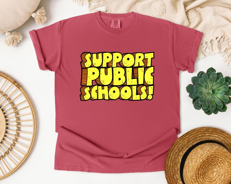 Teacher Gift Shirt Comfort Colors Cotton Education Support Message Rally Protest Wear Teaching Community Unity Statement Public School Advocate Professional Educator Essential Movement Support Quality Construction Soft Material Durable
