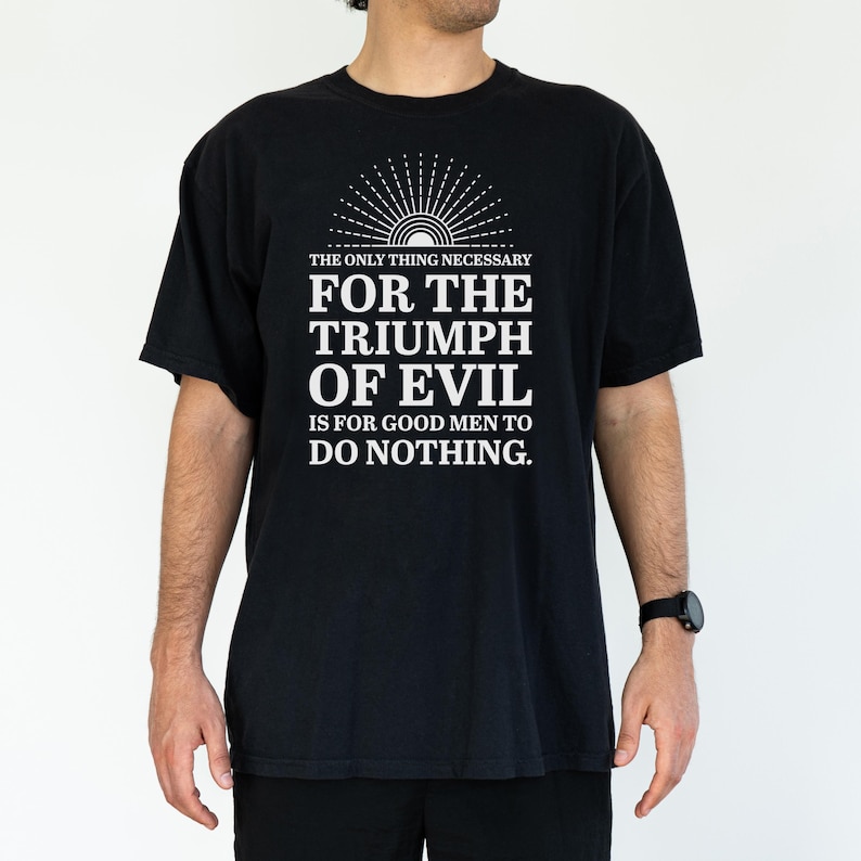 Protest Quote T Shirt Liberal Activism Design Rainbow Message Collection Democratic Support Apparel Premium Cotton Construction Political Statement Fashion Anti Trump Message Pride Colors Display Progressive Movement Support Resistance Wear