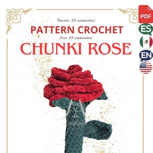 Pode incluir: Um padrão de crochê para uma rosa vermelha grossa com um caule verde, medindo 35 cm de comprimento. O padrão está disponível em inglês, espanhol e francês.