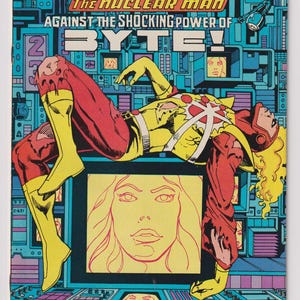 May include: A comic book cover for Firestorm, featuring the Nuclear Man against Byte. The artwork is vibrant with a yellow and red color scheme. The cover includes text such as "The Fury of Firestorm" and "The New DC. There's No Stopping Us Now."
