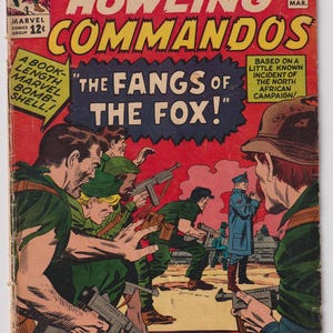 May include: A vintage comic book cover for "Sgt. Fury and His Howling Commandos." The cover features a dynamic illustration of soldiers in action, with the title in bold yellow and red lettering. The comic is a Marvel Comics Group publication.