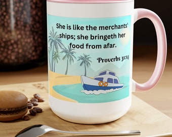 Elle apporte sa nourriture de loin Proverbes inspirants 31:14 Mug à café de -15 oz, cadeau biblique pour chrétiens et marins